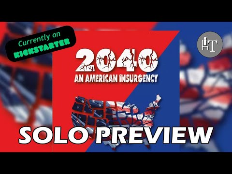 2040: An American Insurgency - Solo Preview - A Prophetic Game?