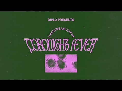 Coronight Fever b2b with Dillon Francis (1 viewer = 1 meal via DoorDash & Feeding America)