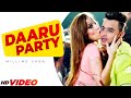 New Punjabi Songs Daaru Party Full Song Millind Gaba Latest Punjabi Songs 2022