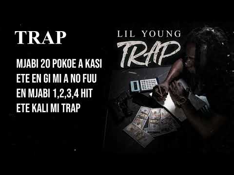 Lil Young - Trap (Official Lyric Video)