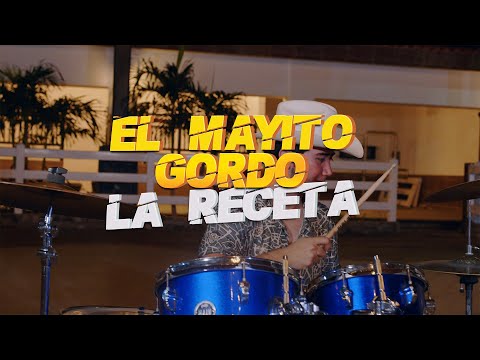 El Mayito Gordo - La Receta (En Vivo)