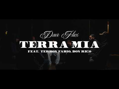 Dave Flux - Terra Mia feat. Terron Fabio, Don Rico (Official Music Video)