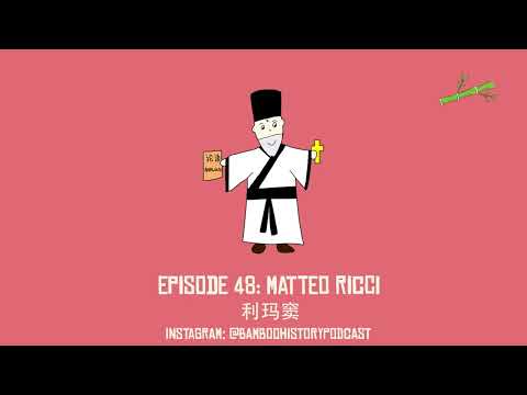 Episode 48 | Matteo Ricci: the Italian priest who pretended to be a Chinese guy | 利玛窦