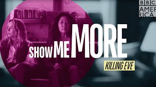 Show Me More | Inside Killing Eve Season 4