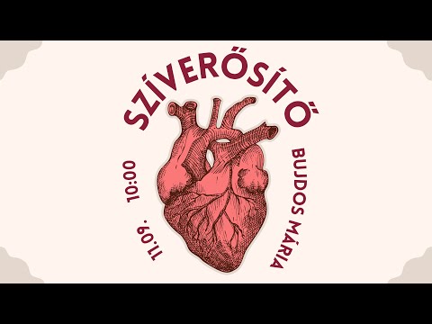 Szíverősítő// Bujdos Mária