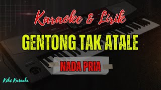 Download lagu GENTONG TAK ATALE ❗❗ KARAOKE NADA PRIA / COWOK .❗❗ LAGU Viral di Tiktok ❗❗ Cover Korg Pa700 mp3