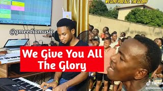 We Give you all the Glory | Worship Song