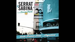 Ocupen su localidad / Hoy puede ser un gran día (Serrat y Sabina)