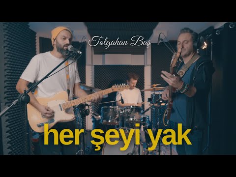 Tolgahan Baş - Her Şeyi Yak (Duman Cover)