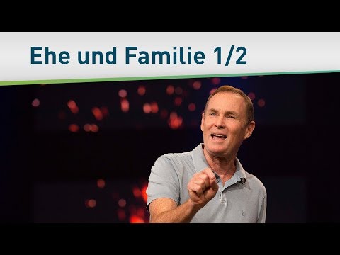 Ehe und Familie 1/2 – Bayless Conley