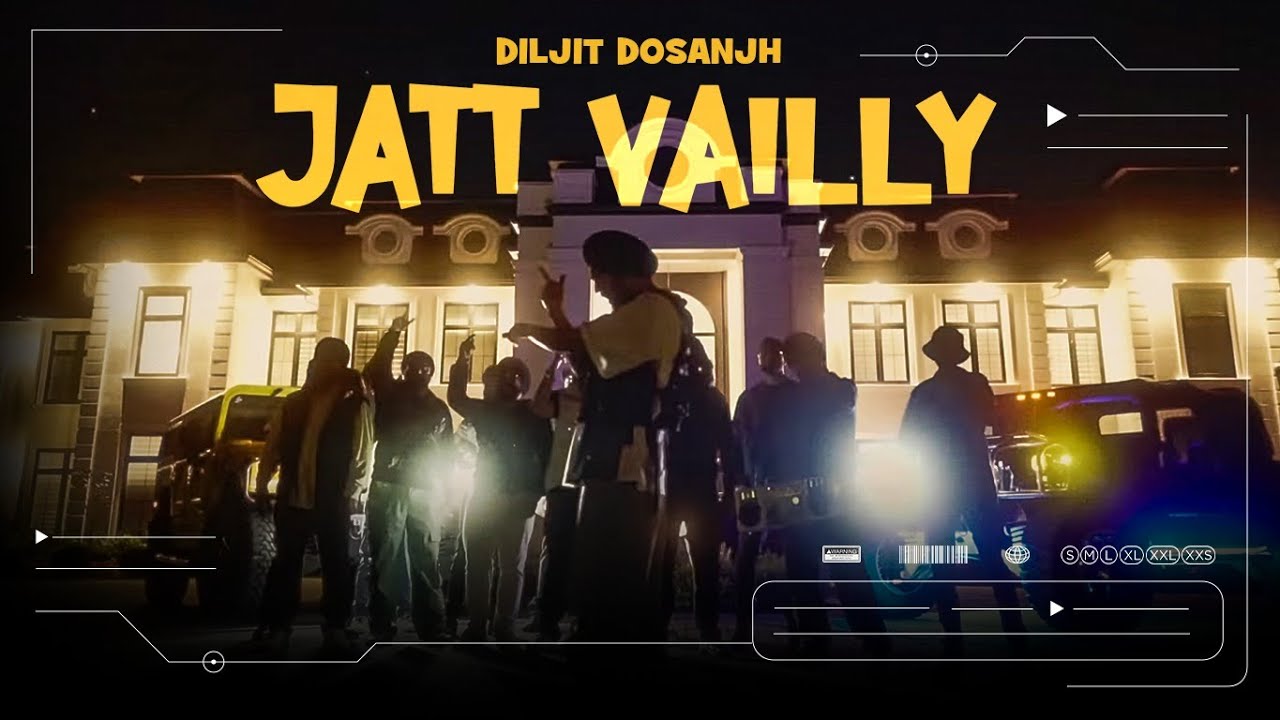 Jatt Velly Lyrics – Diljit Dosanjh
