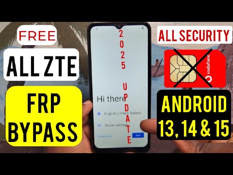 All ZTE Frp Bypass 2025 | Android 11, 12, 13, 14 & 15 | ZTE Google Account Remove | No Sim, Maps