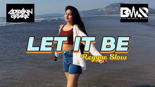 Download lagu REGGAE SLOW 🌴 || THE BEATLES - LET IT BE ||  REMIX 2025 🔥FULL BASS MANTUL @AdryannBisara mp3
