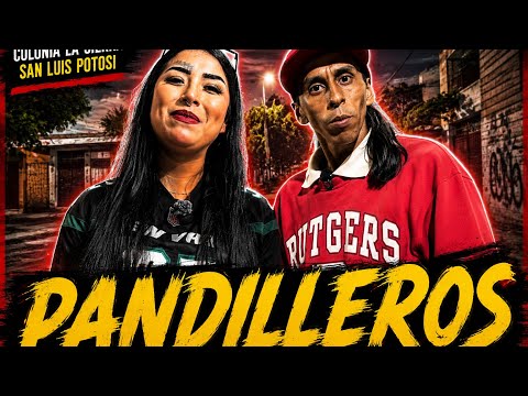 Pandilleros de San Luis / Colonia La Sierra