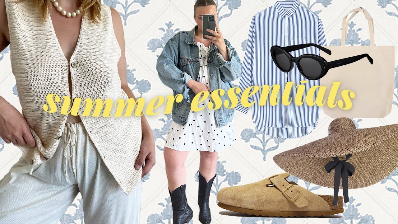 summer wardrobe essentials 2022 (closet must haves)