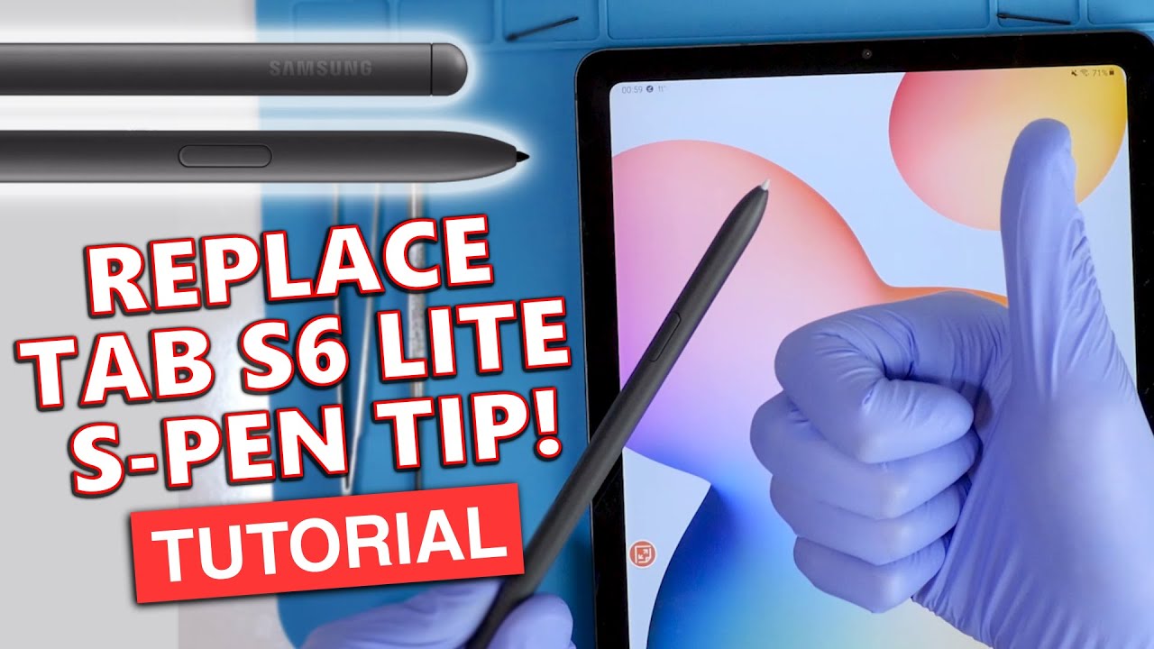 Samsung Galaxy Tab S6 & S6 Lite Replacement S-Pen Tips | HOW TO GUIDE