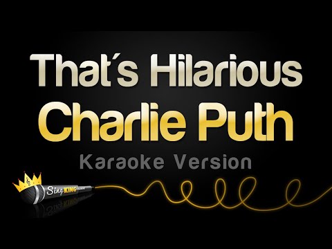 Charlie Puth -That's Hilarious (Karaoke Version)