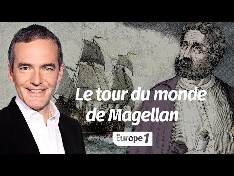 Au cœur de l'Histoire: Le tour du monde de Magellan (Franck Ferrand)