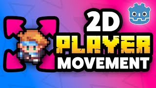 MASTER 2D Movement in Godot - Everything You Need To Know