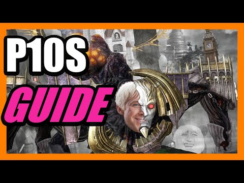 P10S - An Inaccurate FFXIV Guide