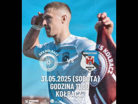 GKS KOŁBACZ - MORZYCKO MORYŃ 3:1 (1:1) - [skrót meczu]