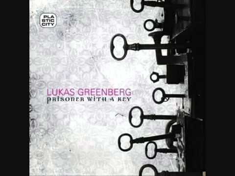 Lukas Greenberg Feat. Nica Brooke - Prisoner with A Key | Plastic City