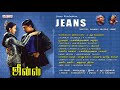Jeans Full Songs Jukebox Prasanth Aishwarya Rai A R Rahman