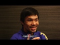 MANNY PACQUIAO " I WANT MY LAST FIGHT TO BE IN THE PHILIPPINES!"