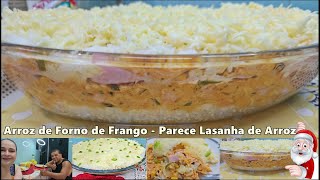 ARROZ DE FORNO COM FRANGO SUPER CREMOSO - FICOU PARACENDO UMA LASANHA DE ARROZ COM FRANGO DE TÃO BOM