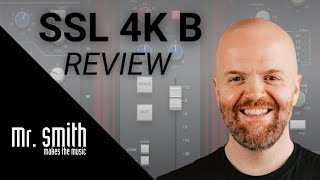 Video thumbnail for Review: SSL 4K B - The New & Original SSL Flavour! by Mr. Brad Smith