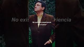 No Existe la Experiencia en el Amor - José José