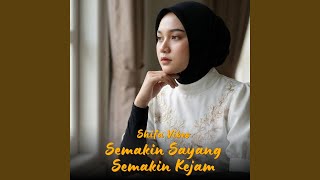 Download lagu Semakin Sayang Semakin Kejam mp3