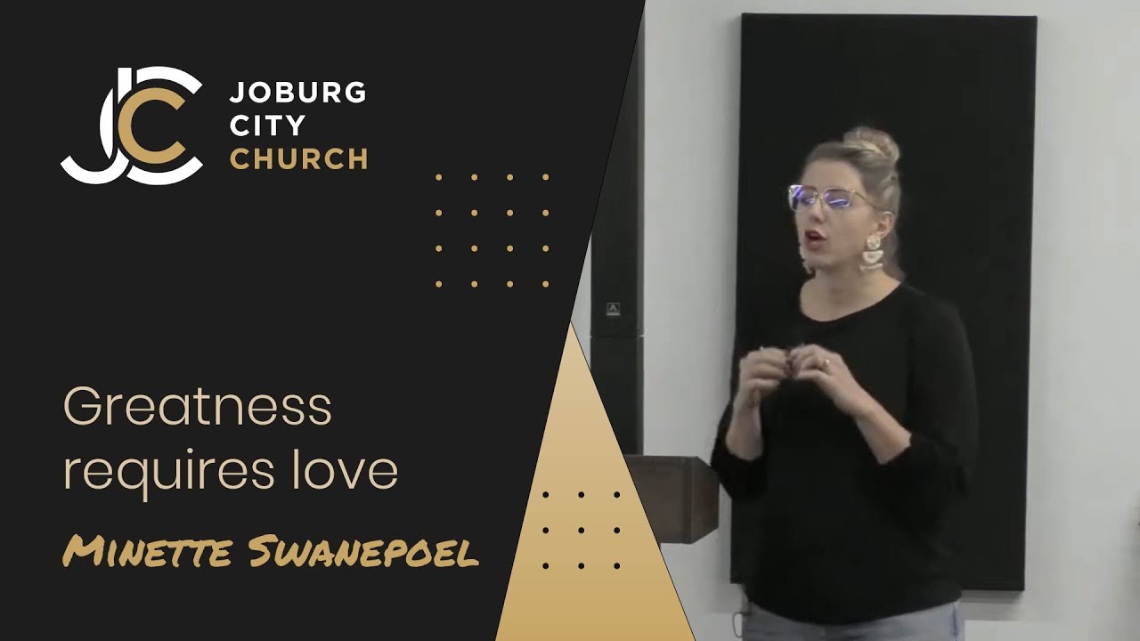 Greatness requires love