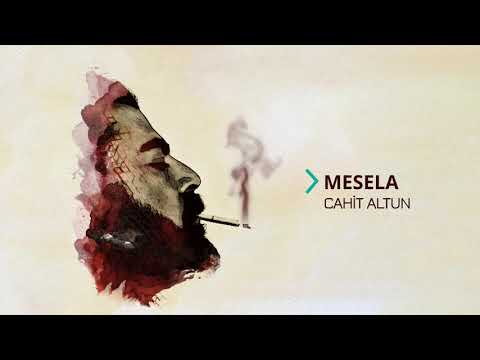 Mesela-Cahit Altun