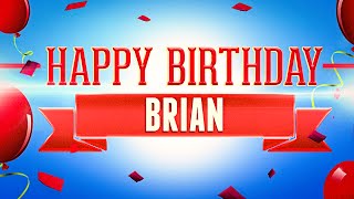 Happy Birthday Brian