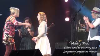 Melody Pool - Winner of the 'Telstra Road to Discovery SongWriter Award' for 2012