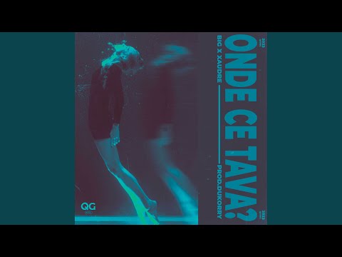 Onde Ce Tava? (Speed)