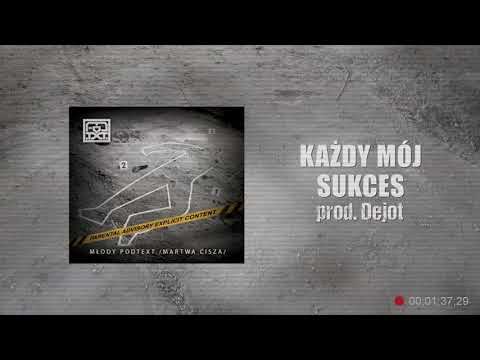Młody Podtext - Każdy mój sukces prod. Dejot