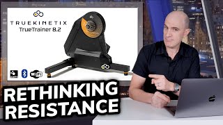 Rethinking Resistance // TrueKinetix TrueTrainer 8.2 Smart Trainer