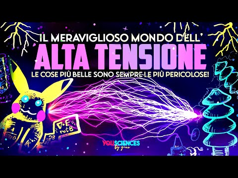 The Wonderful World of HIGH VOLTAGE: The most BEAUTIFUL things are always the most DANGEROUS!