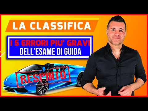 THE RANKING OF THE 5 MOST SERIOUS ERRORS IN THE DRIVING TEST - YOU MUST ABSOLUTELY NOT MAKE THEM