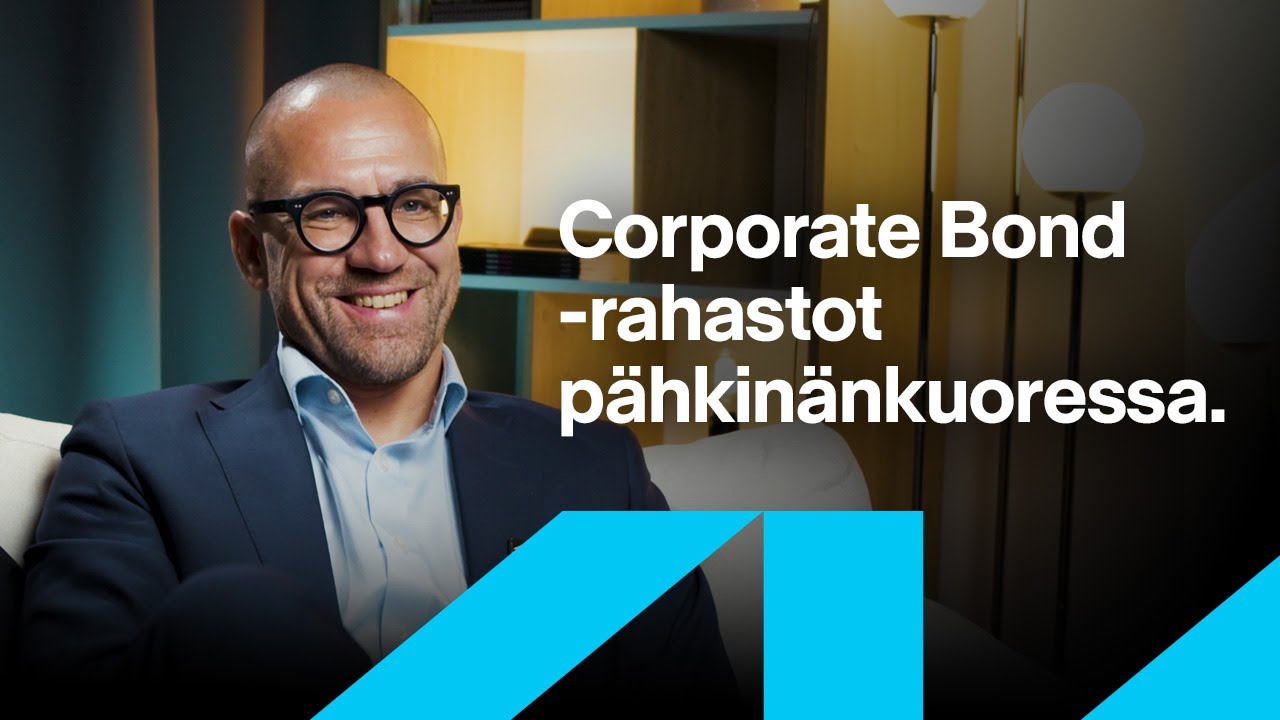 Corporate Bond -rahastot pähkinänkuoressa | Kaupallinen yhteistyö: Aktia