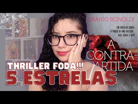 ? A CONTRAPARTIDA, de Uranio Bonoldi || RESENHA || Srie: A CONTRAPARTIDA #1 || Romanceira