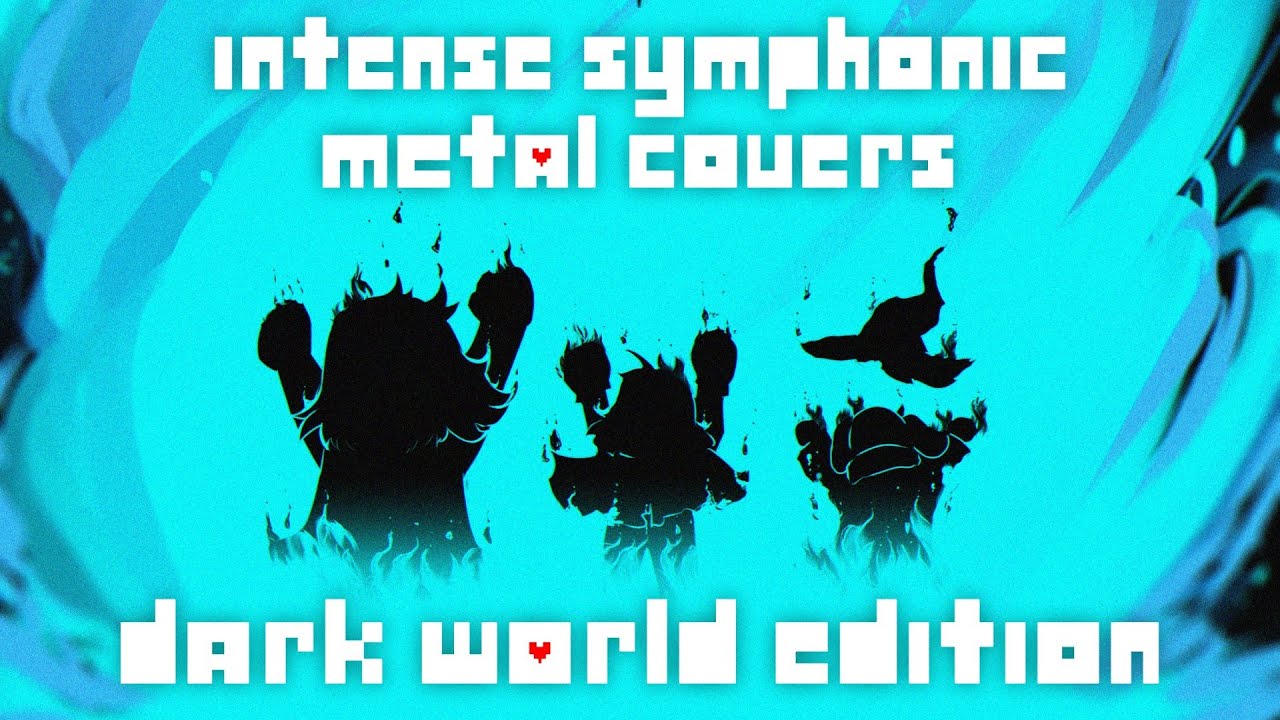 DELTARUNE METAL ALBUM -  Intense Symphonic Metal Covers: Dark World Edition