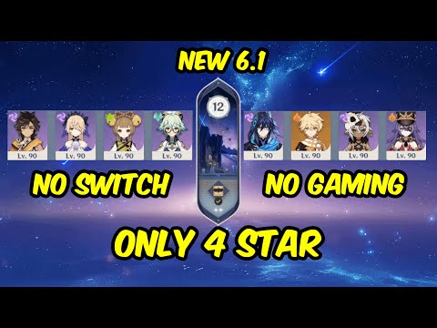 New 6.1 Spiral Abyss - Only 4 Star Characters and Weapons + Pyro MC - Genshin Impact