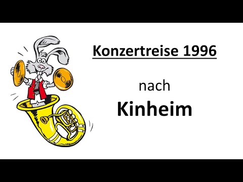 MV Hasenweiler - Konzertreise 1996 nach Kinheim
