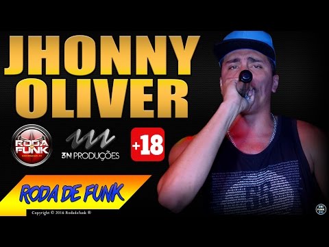 MC Jhonny Oliver :: Ao vivo na Roda de Funk especial em São Pedro da Aldeia (RJ) :: +18