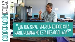 Dagoberto sueña con construir una gran institución educativa - Cooperación Eficaz