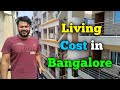 Minimum Living Costs In Bangalore How To Live In Bangalore In A Low Budget