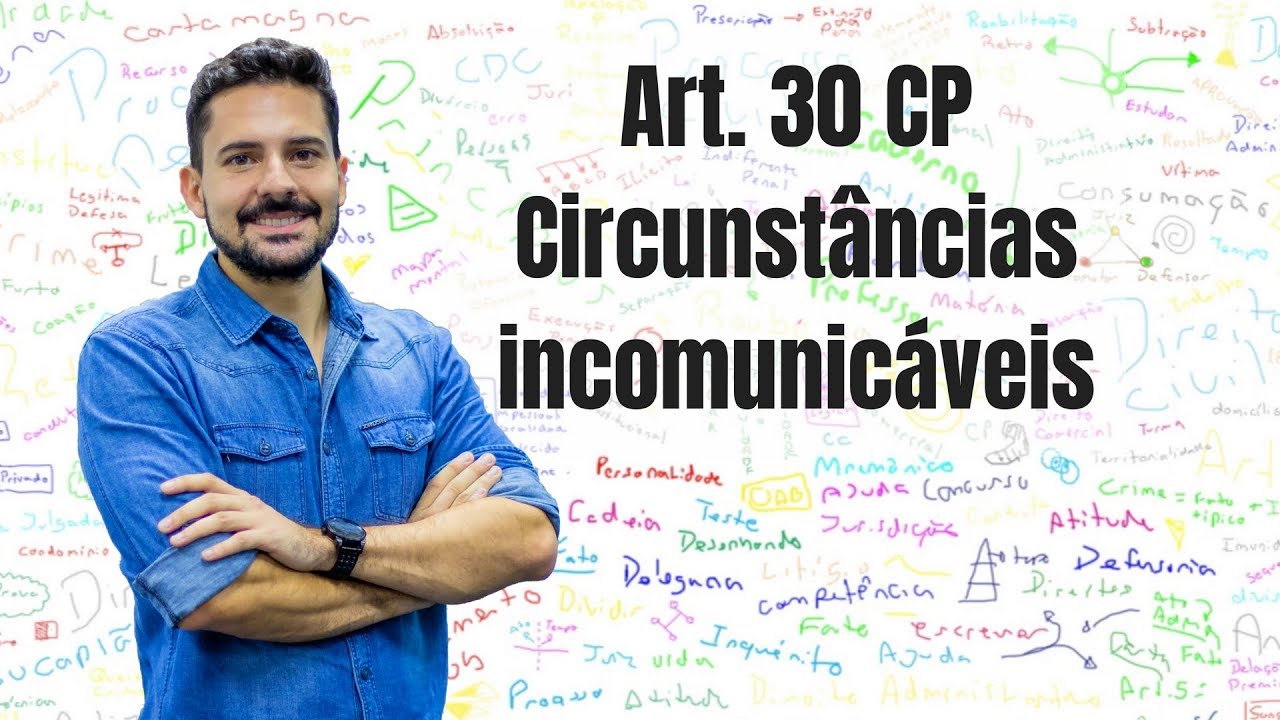 Art 30 CP - Circunstâncias incomunicáveis